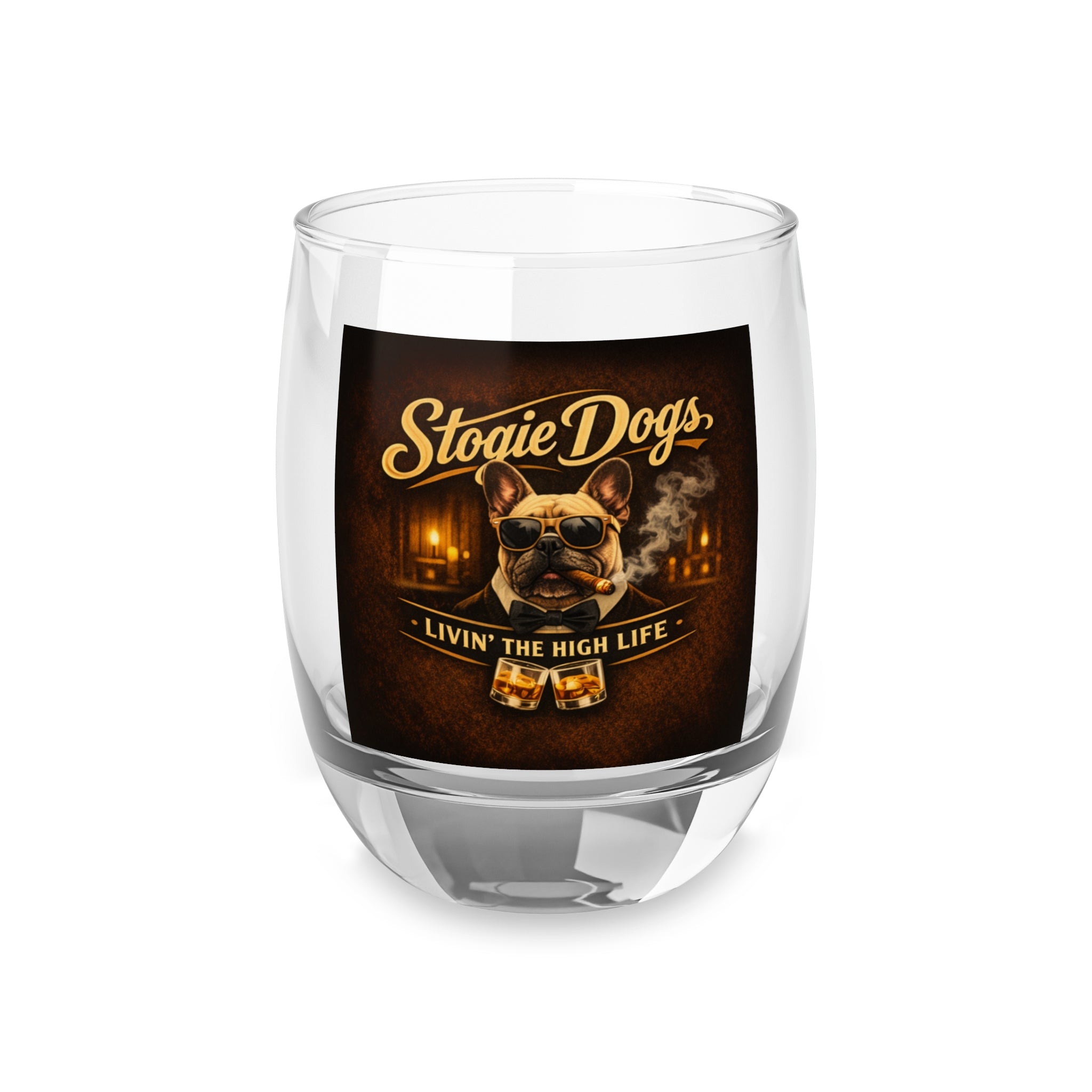 Whiskey Glass — "Stogie Dogs: Livin' the High Life" Whiskey Tumbler, Funny Cigar-Loving Bulldog Bar Glass Gift